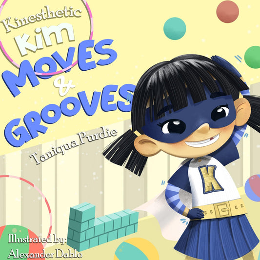 Kinesthetic Kim Moves & Grooves