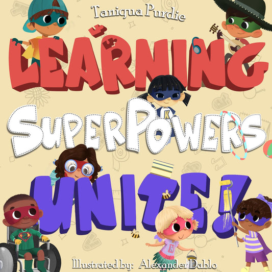 Learning Superpowers Unite!